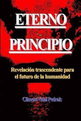 Climent Vidal Pedrals - Eterno Principio, Häftad