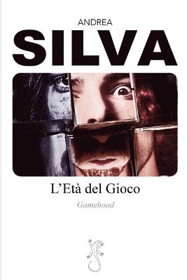 Andrea Silva - L'età Del Gioco, Häftad