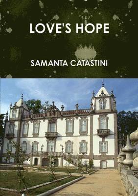 Love's Hope 1