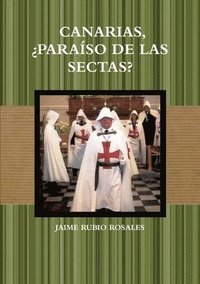 bokomslag Canarias, ¿Paraíso de Las Sectas?