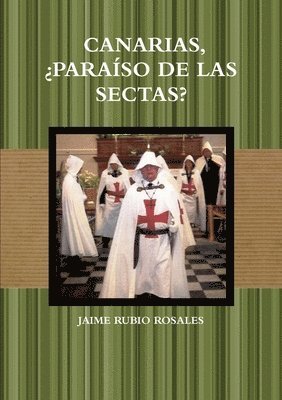 bokomslag Canarias, ¿Paraíso de Las Sectas?