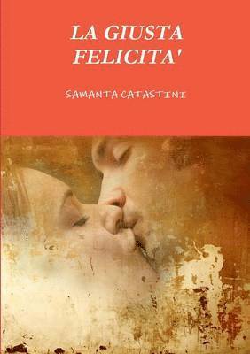 Giusta Felicita'