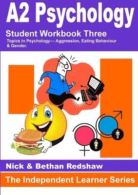 Nick &. Bethan Redshaw, Nick & Bethan Redshaw - 456 - PSYA3 Aggression, Eating Behaviour & Gender, Häftad