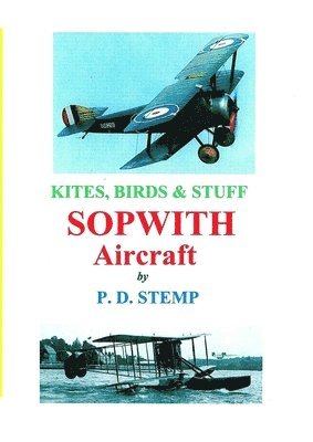 bokomslag #Kites, Birds & Stuff  -  SOPWITH Aircraft