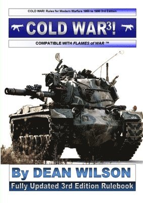 Dean Wilson - COLD WAR! Rules for Modern Warfare 1960-1990, Häftad