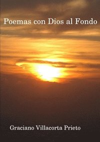 bokomslag Poemas con Dios al Fondo