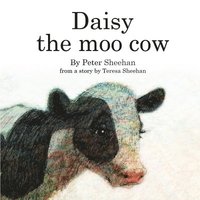 bokomslag Daisy the Moo Cow