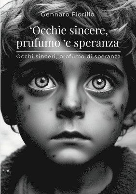 'Occhie sincere, prufumo 'e speranza 1