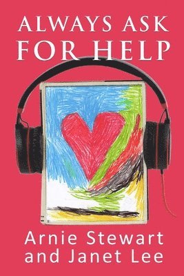 Janet Lee, Arnie Stewart - Always Ask for Help, Häftad