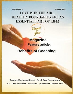 Connect and Grow Magazine - February 2024