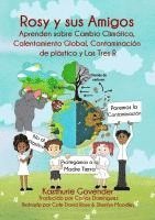 Rosy y sus Amigos Aprenden sobre Cambio Climático, Calentamiento Global, Contaminación de plástico y Las Tres R 1