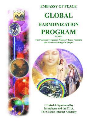Jasmuheen - EP - Global Harmonization Program, Häftad