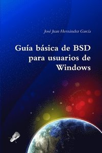 bokomslag Gua bsica de BSD para usuarios de Windows
