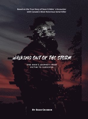 Walking Out of the Storm 1