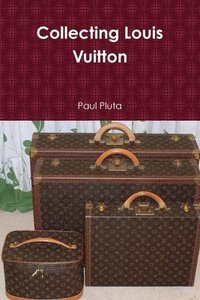 bokomslag Collecting Louis Vuitton