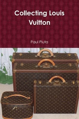 bokomslag Collecting Louis Vuitton
