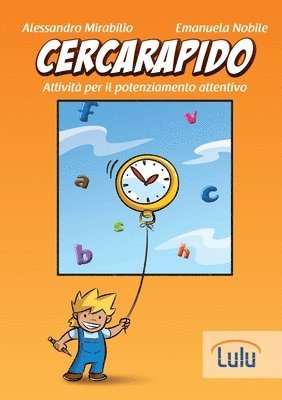 Alessandro Mirabilio, Emanuela Nobile - Cercarapido, Häftad