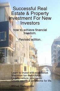 bokomslag Successful Real Estate & Property Investment For New Investors