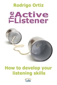 bokomslag The Active Listener