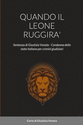 bokomslag Quando Il Leone Ruggira'