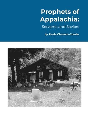 bokomslag Prophets of Appalachia