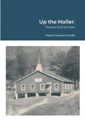 Up the Holler 1