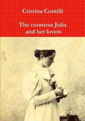bokomslag Countess Julia and Her Lovers