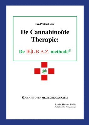 bokomslag Een Protocol voor de Cannabinoïde Therapie