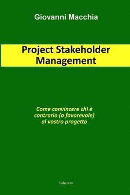 Giovanni Macchia - Project Stakeholder Management, Häftad
