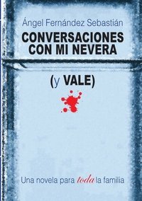 bokomslag Conversaciones con mi nevera (y Vale)