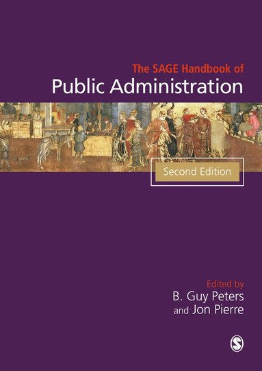 bokomslag The SAGE Handbook of Public Administration