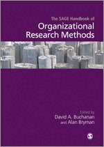 David A. Buchanan, Alan Bryman - The SAGE Handbook of Organizational Research Methods, Häftad