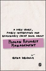 Irena Grugulis - A Very Short, Fairly Interesting and Reasonably Cheap Book About Human Resource Management, Häftad