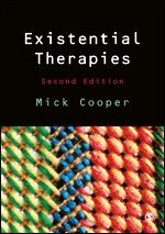 Mick Cooper - Existential Therapies, Inbunden