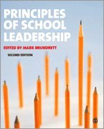 Mark Brundrett - Principles of School Leadership, Häftad
