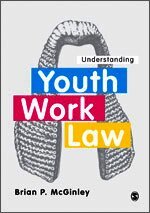Brian P. McGinley - Understanding Youth Work Law, Häftad