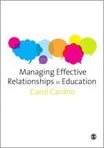 bokomslag Managing Effective Relationships in Education