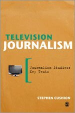 Stephen Cushion - Television Journalism, Inbunden