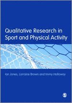 bokomslag Qualitative Research in Sport and Physical Activity