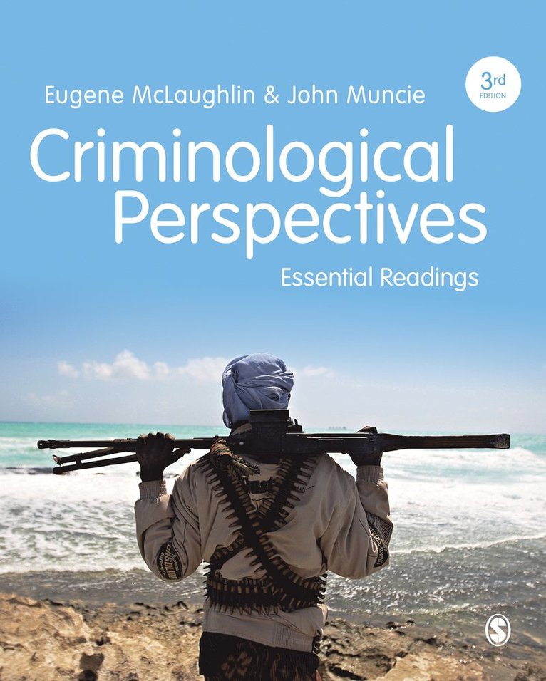 Eugene McLaughlin, John Muncie - Criminological Perspectives, Inbunden