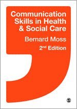 Communication Skills in Health and Social Care