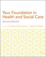 bokomslag Your Foundation in Health & Social Care