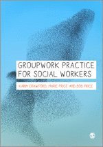 bokomslag Groupwork Practice for Social Workers