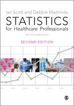 Ian Scott, Deborah Mazhindu - Statistics for Healthcare Professionals, Inbunden
