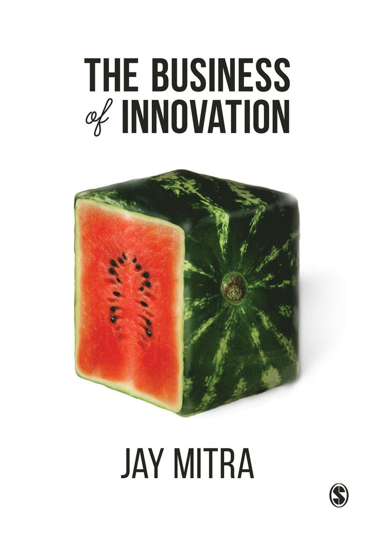 Jay Mitra, Professor Jay Mitra - The Business of Innovation, Häftad