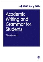 Alex Osmond - Academic Writing and Grammar for Students, Häftad