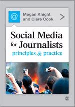 Megan Knight, Clare Cook - Social Media for Journalists, Häftad