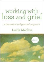 Working with Loss and  Grief 1