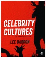 Lee Barron - Celebrity Cultures, Inbunden