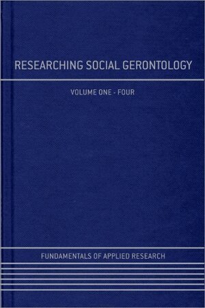 Malcolm P. Cutchin, Candace Kemp, Victor  W. Marshall - Researching Social Gerontology, Inbunden